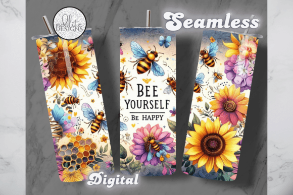 Bee Yourself Be Happy Tumbler Wrap: Graphics for Local Branding & Tumbler Wraps