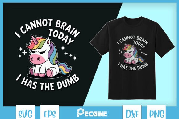 I Can Not Brain Today I Has the Dumb SVG